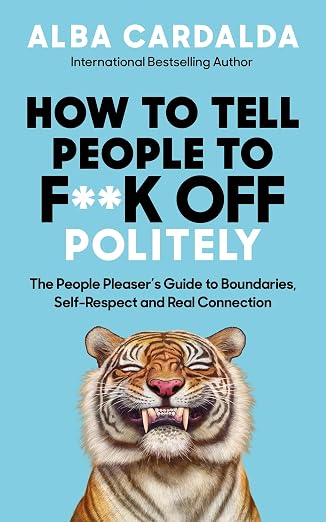 How to Tell People to F**k Off Politely product photo