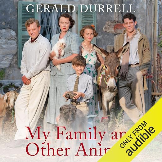 My Family and Other Animals on Audible